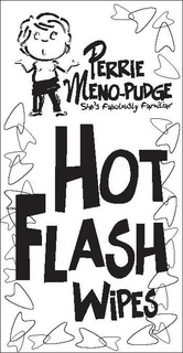 PERRIE MENO-PUDGE SHE'S FABULOUSLY FAMILIAR HOT FLASH WIPES logo