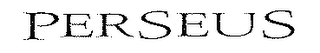 PERSEUS