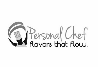 PERSONAL CHEF FLAVORS THAT FLOW. logo