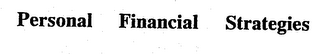 PERSONAL FINANCIAL STRATEGIES logo