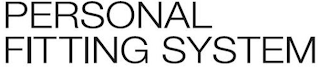 PERSONAL FITTING SYSTEM logo