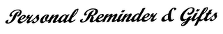 PERSONAL REMINDER & GIFTS logo