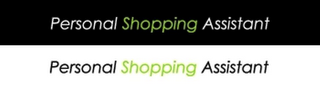 PERSONAL SHOPPING ASSISTANT PERSONAL SHOPPING ASSISTANT logo