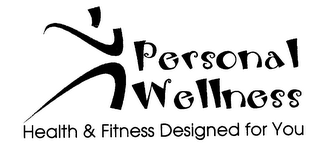 PERSONAL WELLNESS HEALTH & FITNESS DESIGNED FOR YOU logo