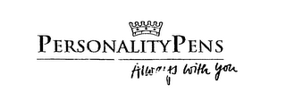 PERSONALITY PENS ALWAYS WITH YOU logo