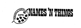 PERSONALIZED GIFTS NAMES 'N THINGS logo