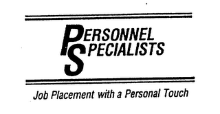PERSONNEL SPECIALISTS JOB PLACEMENT WITH A PERSONAL TOUCH logo