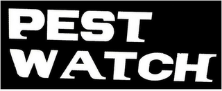 PEST WATCH