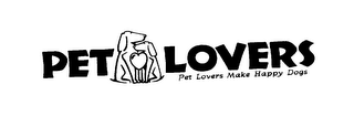 PET LOVERS PET LOVERS MAKE HAPPY DOGS logo