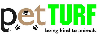 PET TURF BEING KIND TO ANIMALS logo