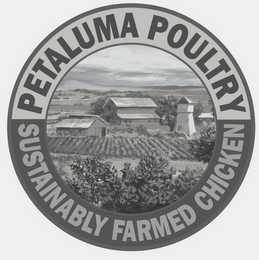 PETALUMA POULTRY SUSTAINABLY FARMED CHICKEN logo