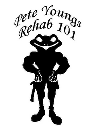 PETE YOUNGS REHAB 101 logo