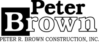 PETER BROWN PETER R BROWN CONSTRUCTION, INC. logo