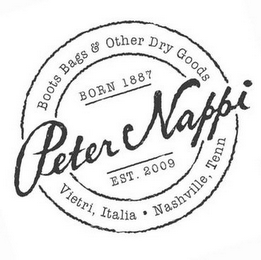 PETER NAPPI BORN 1887 EST. 2009 BOOTS BAGS & OTHER DRY GOODS VIETRI, ITALIA · NASHVILLE, TENN logo