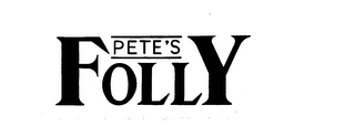 PETE'S FOLLY logo