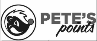 PETE'S POINTS