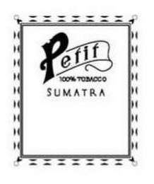 PETIT 100% TOBACCO SUMATRA