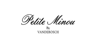 PETITE MINOU BY VANDEBOSCH logo