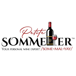 PETITE SOMMELIER YOUR PERSONAL WINE EXPERT! /SOME-MAL-YAY/ logo