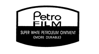 PETRO FILM SUPER WHITE PETROLEUM OINTMENT (MORE DURABLE) logo