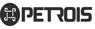PETROIS