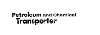 PETROLEUM AND CHEMICAL TRANSPORTER logo