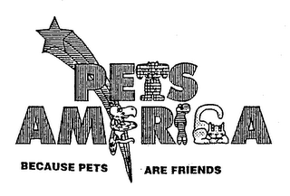 PETS AMERICA BECAUSE PETS ARE FRIENDS logo