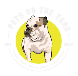 PETS ON THE YARD BECAUSE THERE ARE NO LIMITS IN HBCU PRIDE EST 2022 logo