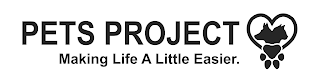 PETS PROJECT MAKING LIFE A LITTLE EASIER. logo