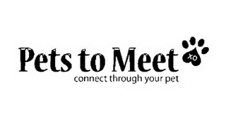 PETS TO MEET CONNECT THROUGH YOUR PET XO logo