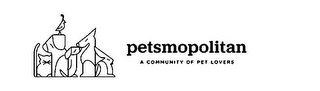 PETSMOPOLITAN A COMMUNITY OF PET LOVERS logo