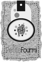 PF PETITE FOURMI logo