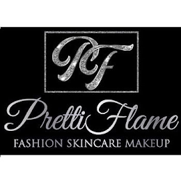 PF PRETTIFLAME FASHION SKINCARE MAKEUP logo