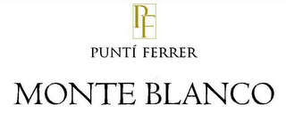 PF PUNTÍ FERRER MONTE BLANCO logo