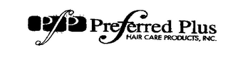 PFP PREFERRED PLUS HAIR CARE PRODUCTS, INC. logo