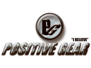 PG POSITIVE GEAR "I BELIEVE" logo