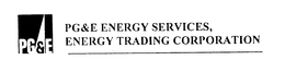 PG&E ENERGY SERVICES, ENERGY TRADING CORPORATION logo