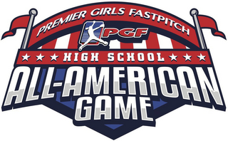 PGF PREMIER GIRLS FASTPITCH HIGH SCHOOLALL-AMERICAN GAME logo