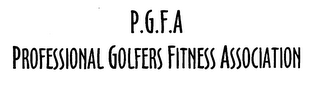 P.G.F.A PROFESSIONAL GOLFERS FITNESS ASSOCIATION logo