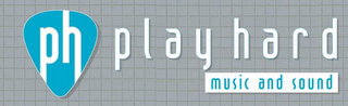 PH PLAY HARD MUSIC AND SOUND logo