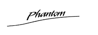 PHANTOM