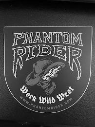 PHANTOM RIDER WORK WILD WEST WWW.PHANTOMRIDER.COM logo
