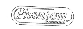 PHANTOM SCREEN logo