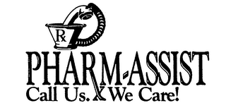 PHARM-ASSIST CALL US WE CARE! RX logo