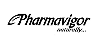 PHARMAVIGOR NATURALLY... logo