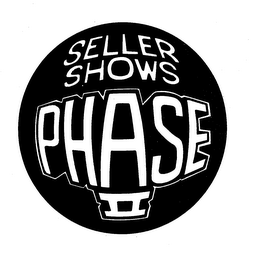 PHASE II SELLER SHOWS logo