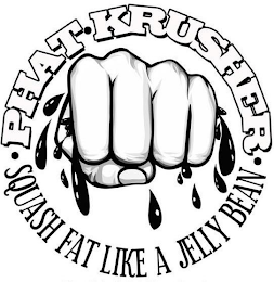 PHAT· KRUSHER ·SQUASH FAT LIKE A JELLY BEAN. logo