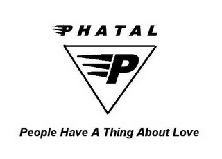 PHATAL PEOPLE HAVE A THING ABOUT LOVE logo
