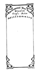 PHENOMENAL MAE STAR MIRACULOUS TRIPLE ACTION MILLIONAIRE logo