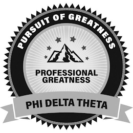 PHI DELTA THETA PURSUIT OF GREATNESS PROFESSIONAL GREATNESS logo